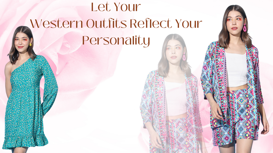 Time to Renew Your Wardrobe Goals: Let Your Western Outfits Reflect Your Personality